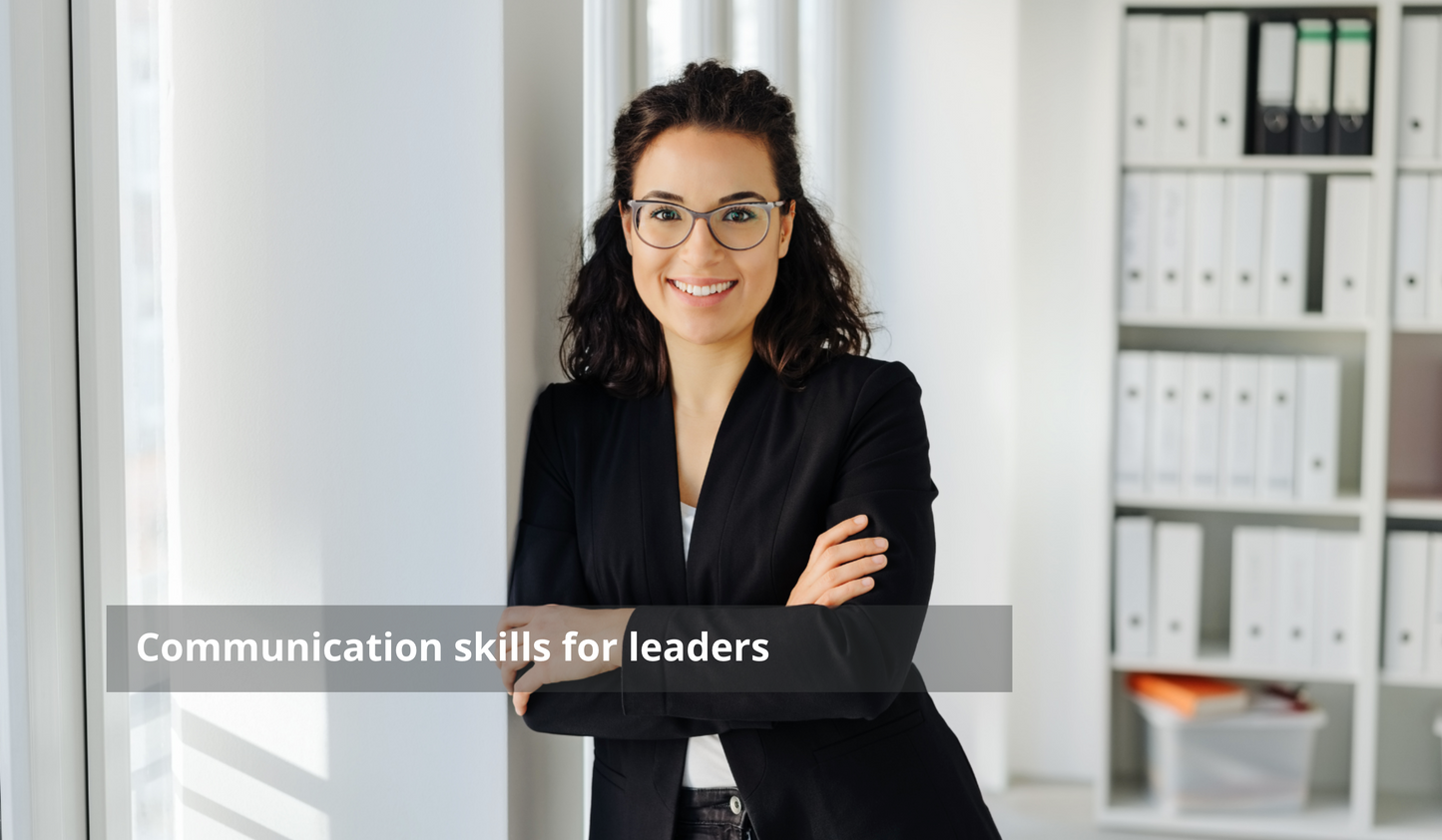 Communication skills for leaders