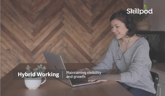 Maintaining visibility and growth in a hybrid working environment