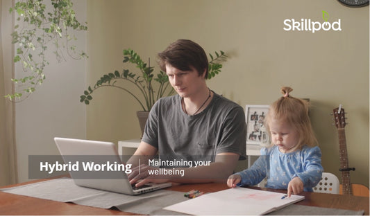 Maintaining your wellbeing when working in a hybrid environment